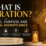 What Is Adoration