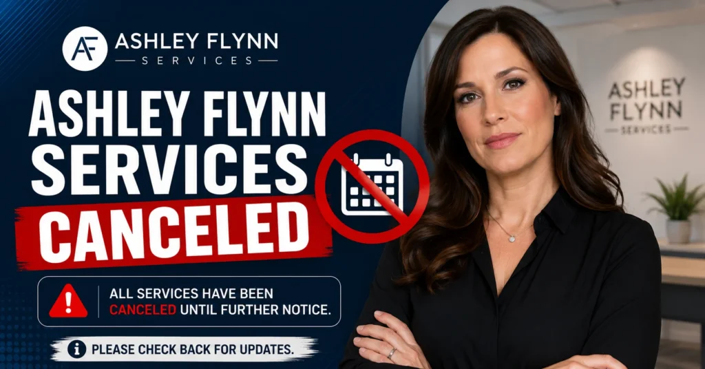 Ashley Flynn Services Canceled