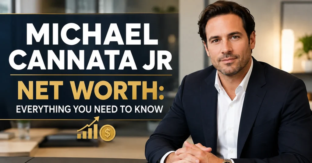 Michael Cannata Jr Net Worth