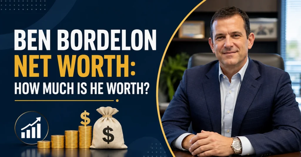 Ben Bordelon Net Worth