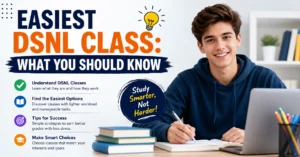 Easiest DSNL Class