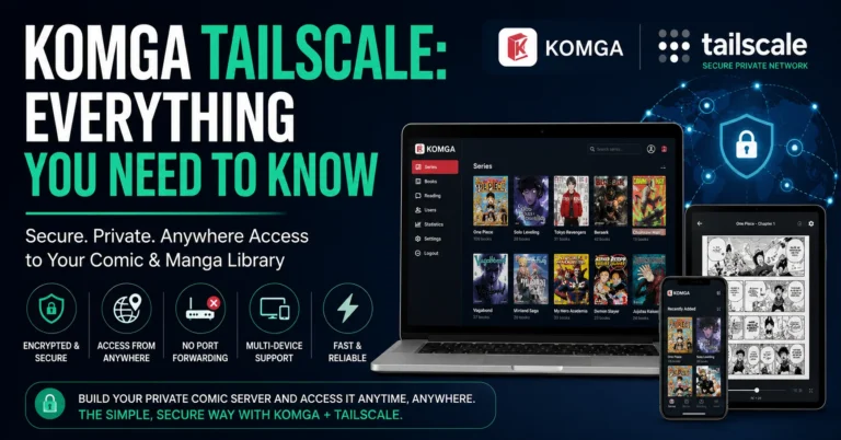 Komga Tailscale: Everything You Need To Know komga tailscale